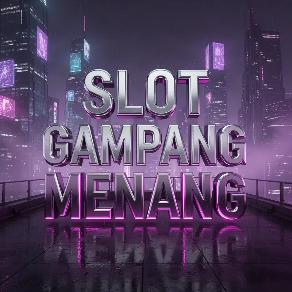 Slot Gampang Menang