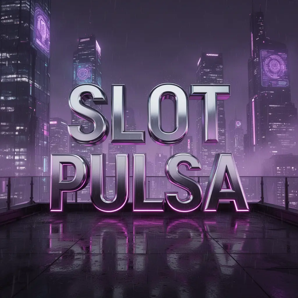 Slot Pulsa
